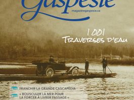 Le numéro estival du Magazine Gaspésie, 1001 traverses d’eau